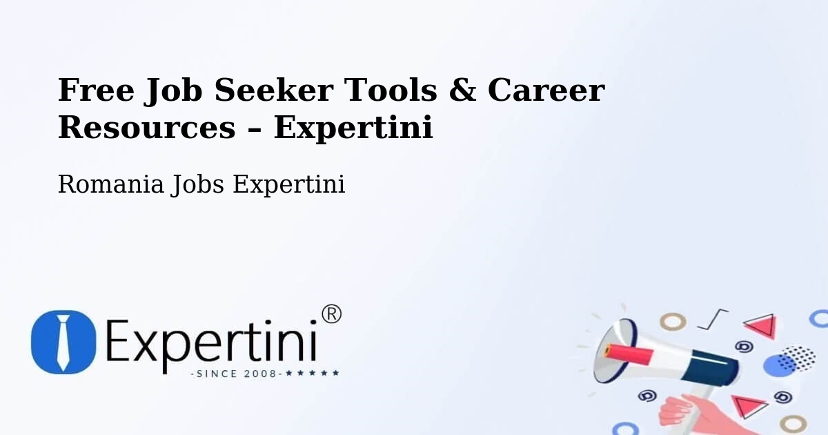 Free Job Seeker Tools & Career Resources – Borş - Borş, Romania Jobs Expertini