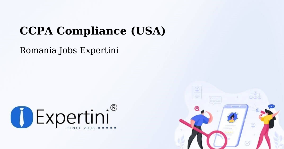 CCPA Privacy Rights & Compliance Notice – Borş - Romania Jobs Expertini