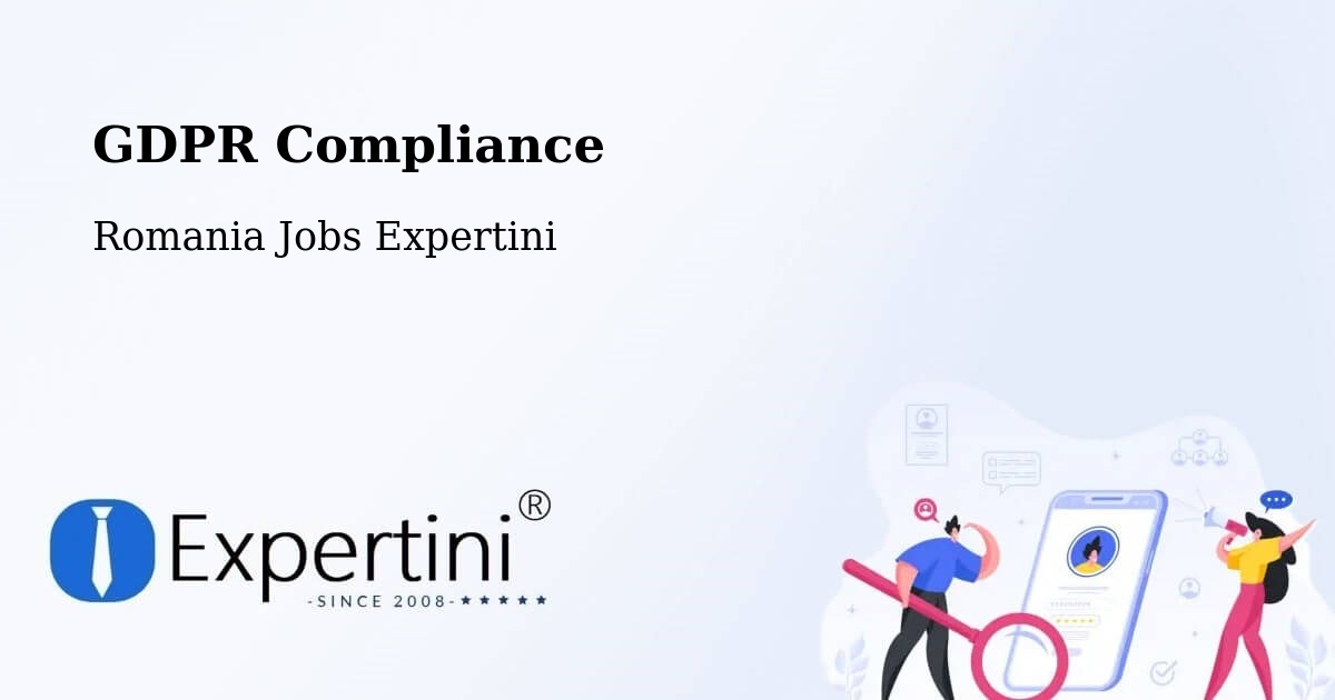 EU GDPR Compliance Statement – Borş - Romania Jobs Expertini
