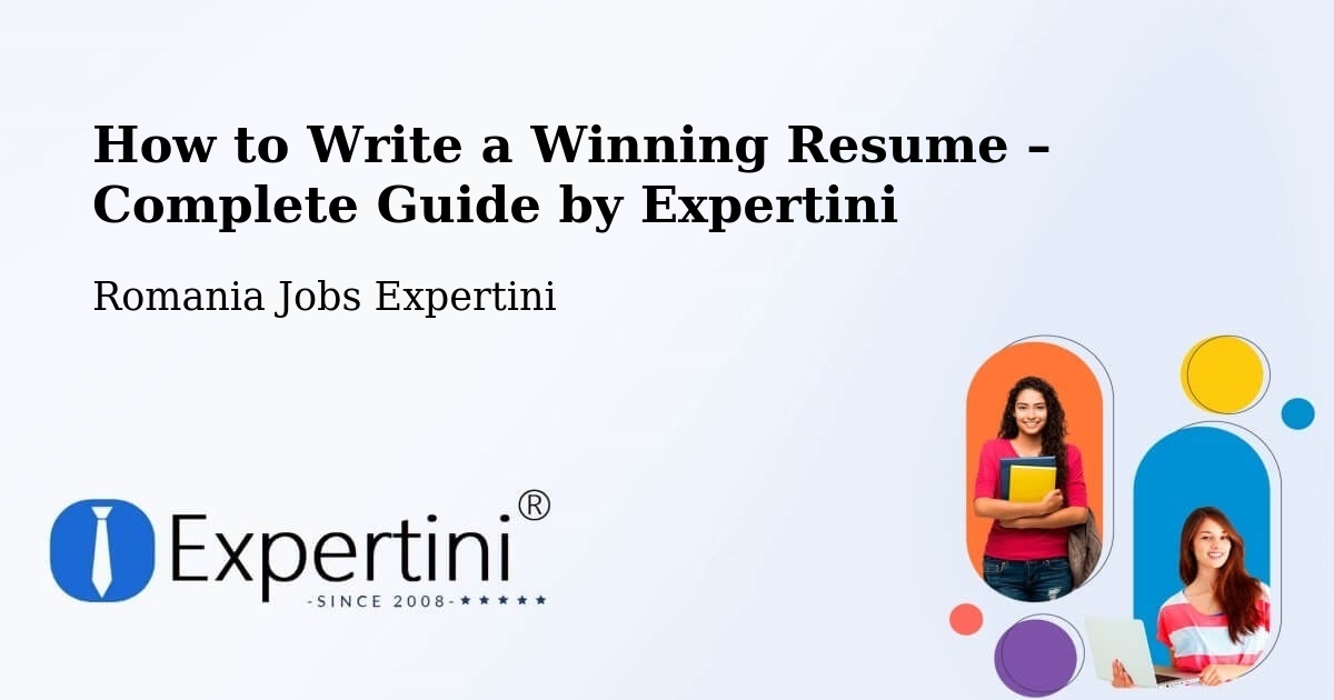 Resume Writing Guide for Job Seekers – Borş - Borş, Romania Jobs Expertini