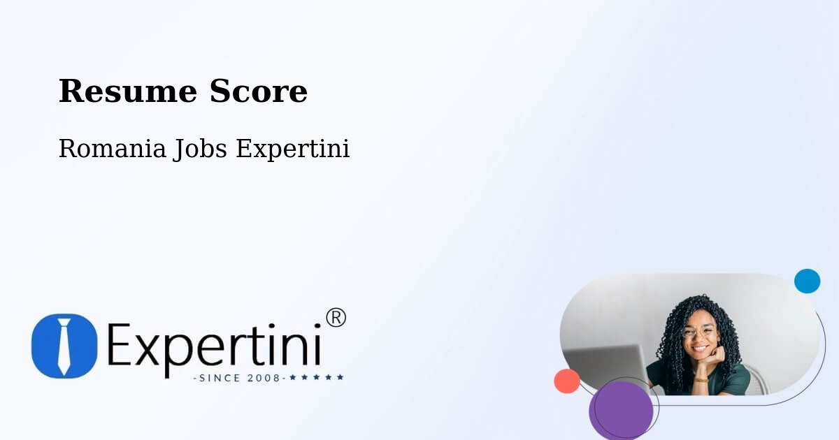 Resume Score & Job Description Match Tool – Borş - Romania Jobs Expertini